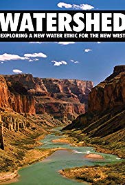 Watch Free Watershed: Exploring a New Water Ethic for the New West (2012)