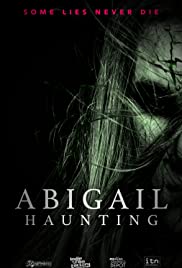 Watch Free Abigail Haunting (2020)
