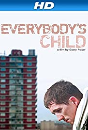 Watch Free Everybodys Child (2014)