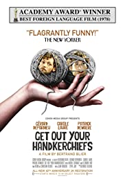 Watch Free Get Out Your Handkerchiefs (1978)