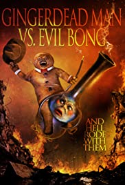 Watch Free Gingerdead Man Vs. Evil Bong (2013)