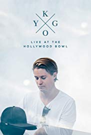 Watch Free Kygo: Live at the Hollywood Bowl (2017)