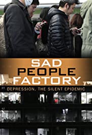 Watch Free Sad People Factory (2014)
