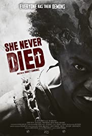 Watch Full Movie :She Never Died (2019)