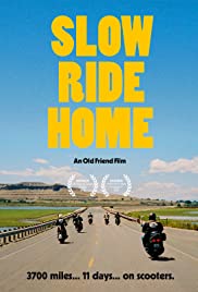 Watch Free Slow Ride Home (2020)