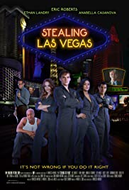 Watch Free Stealing Las Vegas (2012)
