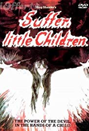 Watch Free Suffer Little Children (1983)
