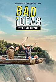 Watch Free Bad Ideas with Adam Devine (2020 )