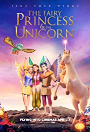 Watch Free The Fairy Princess & the Unicorn (2019)