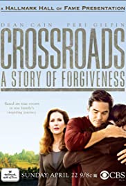 Watch Free Crossroads: A Story of Forgiveness (2007)