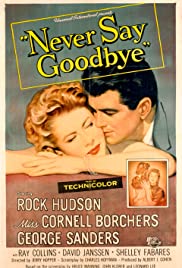 Watch Free Never Say Goodbye (1956)