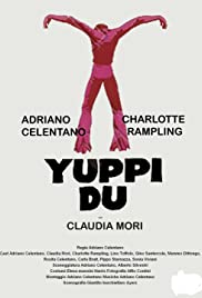 Watch Free Yuppi du (1975)
