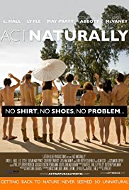Watch Free Act Naturally (2011)