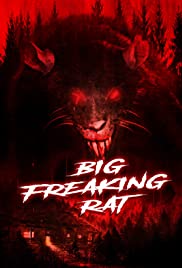 Watch Free Big Freaking Rat (2020)
