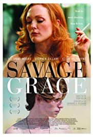 Watch Free Savage Grace (2007)