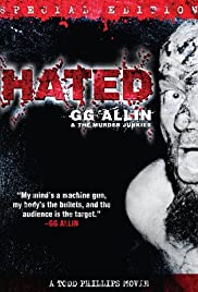 Watch Full Movie :Hated: GG Allin & the Murder Junkies (1993)