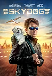 Watch Full Movie :Skydog (2020)