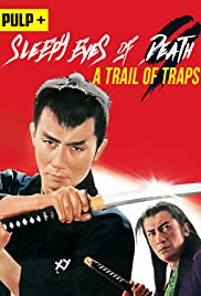 Watch Full Movie :Sleepy Eyes of Death: A Trail of Traps (1967)