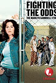 Watch Free Fighting the Odds: The Marilyn Gambrell Story (2005)