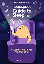 Watch Free Headspace Guide to Sleep (2021 )
