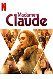 Watch Free Madame Claude (2021)