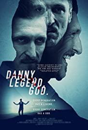 Watch Free Danny. Legend. God. (2020)