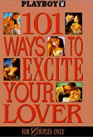 Watch Full Movie :Playboy: 101 Ways to Excite Your Lover (1991)