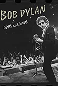 Watch Free Bob Dylan: Odds and Ends (2021)
