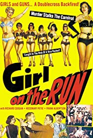 Watch Full Movie :Girl on the Run (1953)