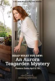 Watch Free Reap What You Sew An Aurora Teagarden Mystery (2018)