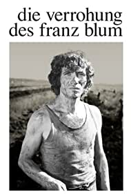 Watch Full Movie :The Brutalization of Franz Blum (1974)