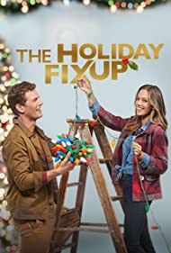 Watch Full Movie :The Holiday Fix Up (2021)