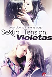Watch Free Sexual Tension: Violetas (2013)