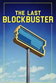 Watch Free The Last Blockbuster (2020)