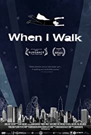 Watch Free When I Walk (2013)