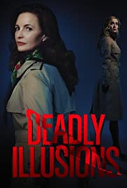 Watch Free Deadly Illusions 2021