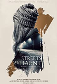 Watch Full Movie :These Streets We Haunt (2020)