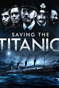 Watch Full Movie :Saving the Titanic (2012)