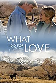 Watch Free What I Did for Love (2006)