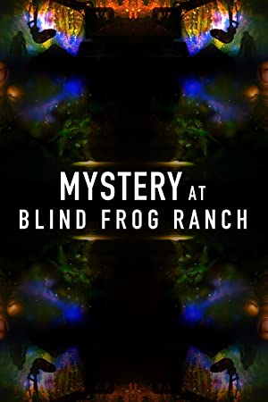 Watch Free Mystery at Blind Frog Ranch (2021-)