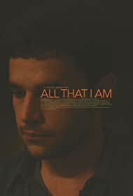 Watch Free All That I Am (2013)