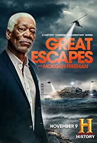 Watch Free Great Escapes with Morgan Freeman (2021)