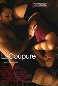 Watch Free La coupure (2006)
