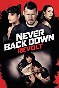 Watch Free Never Back Down Revolt (2021)