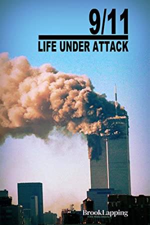 Watch Free 9/11: Life Under Attack (2021)