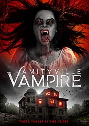 Watch Free Amityville Vampire (2021)