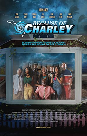 Watch Free Because of Charley (2021)