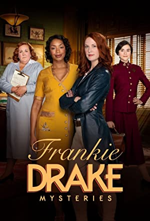 Watch Full Movie :Frankie Drake Mysteries (20172021)