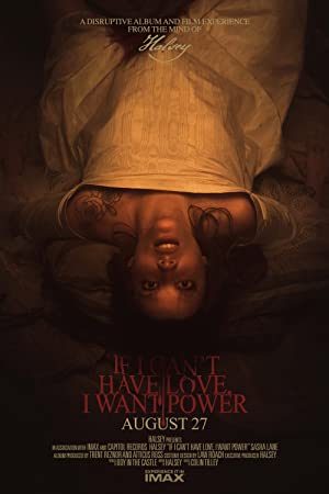 Watch Free If I Cant Have Love, I Want Power (2021)