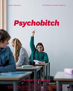 Watch Free Psychobitch (2019)
